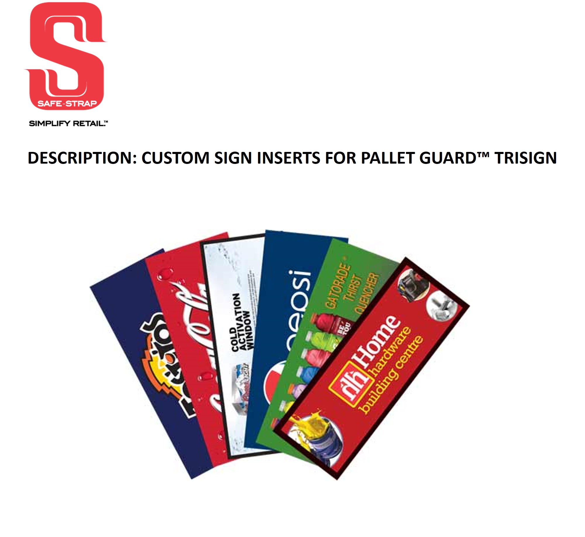 Custom Trisign Pallet Guard™ Signs