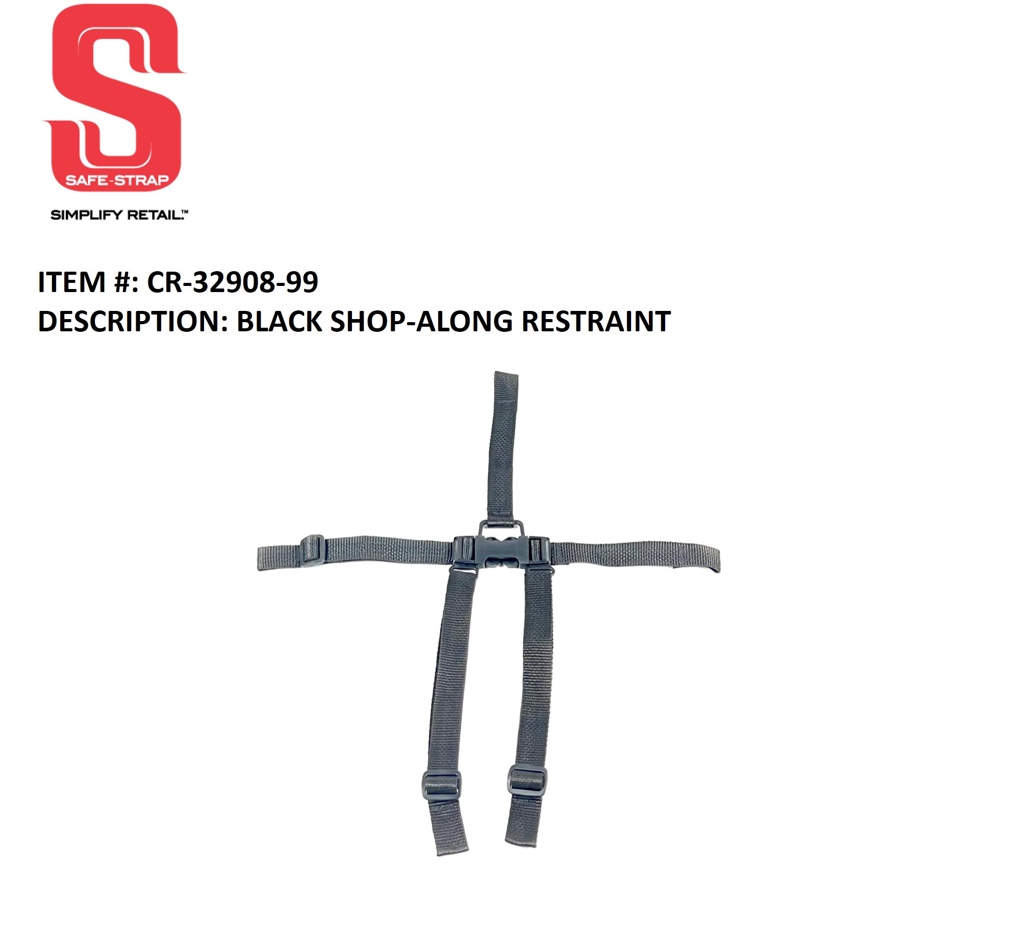 Shop-Along® Restraint